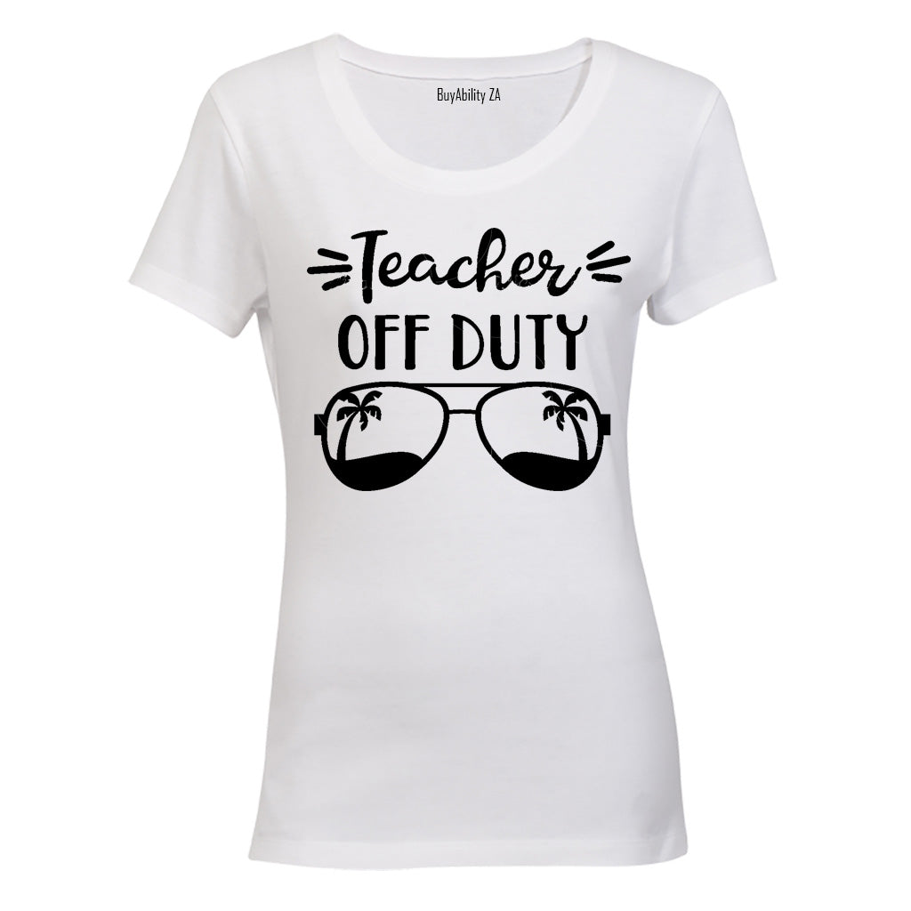 Teacher Off Duty - Sunglasses - Ladies - T-Shirt - BuyAbility
