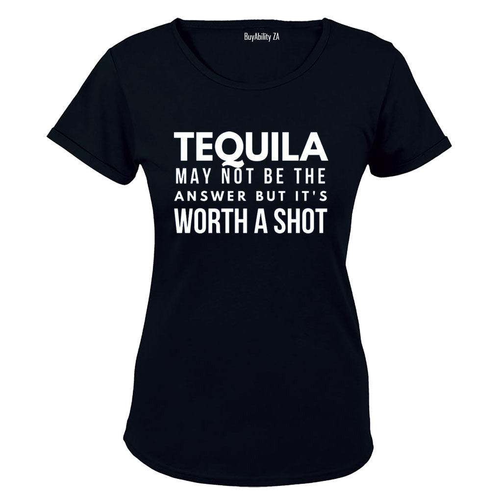 Tequila - It's Worth A Shot - Ladies - T-Shirt