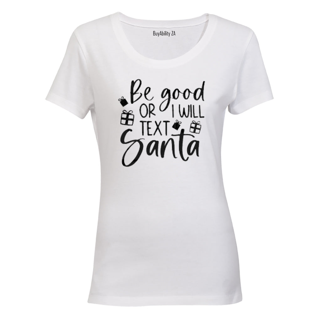 Text Santa - Christmas - Ladies - T-Shirt - BuyAbility South Africa
