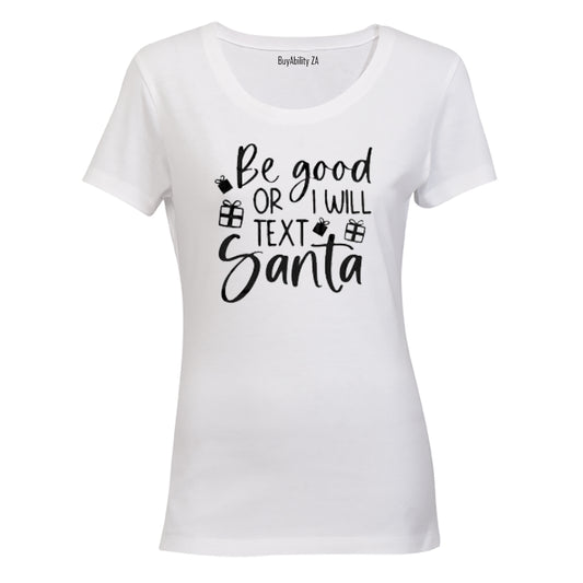 Text Santa - Christmas - Ladies - T-Shirt - BuyAbility South Africa
