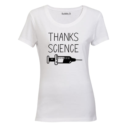 Thanks Science - Ladies - T-Shirt
