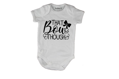 That Bow Though - Baby Grow