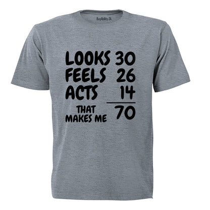That Makes Me 70 - Adults - T-Shirt - BuyAbility South Africa