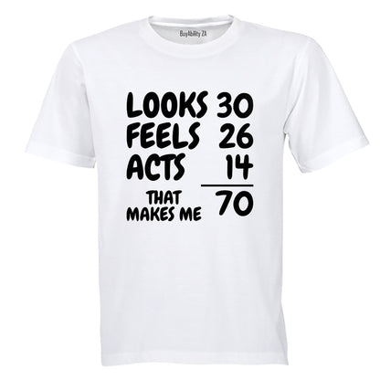That Makes Me 70 - Adults - T-Shirt - BuyAbility South Africa
