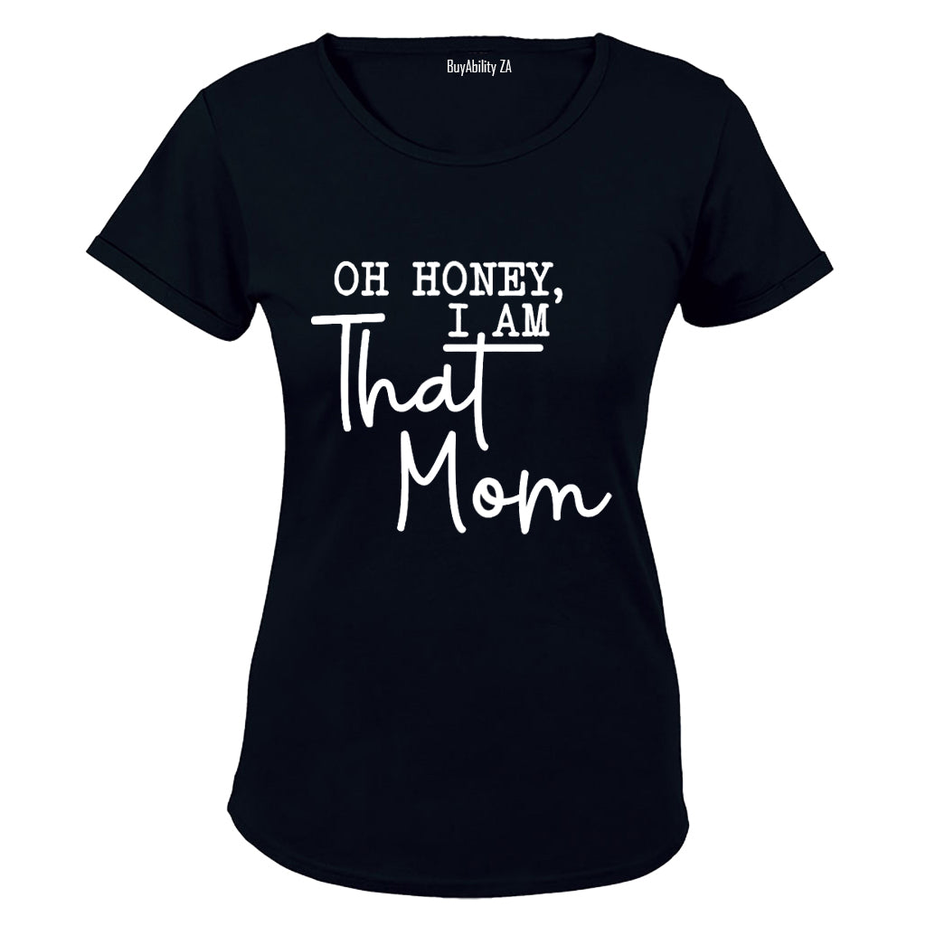 That Mom - Ladies - T-Shirt