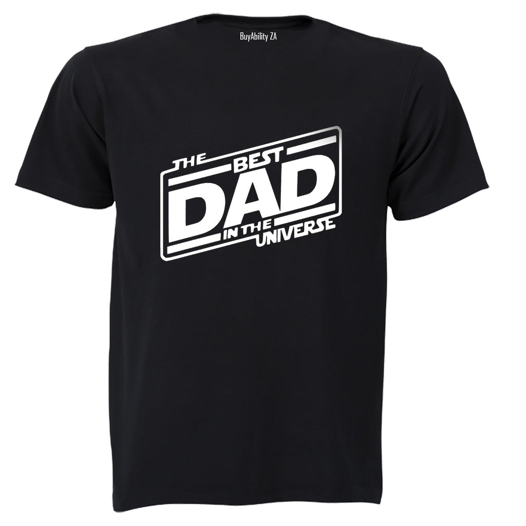 The Bast Dad in the Universe - Adults - T-Shirt