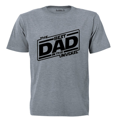 The Bast Dad in the Universe - Adults - T-Shirt