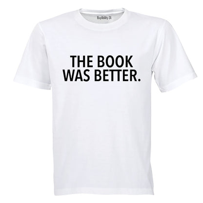 The Book Was Better - Kids T-Shirt - BuyAbility South Africa