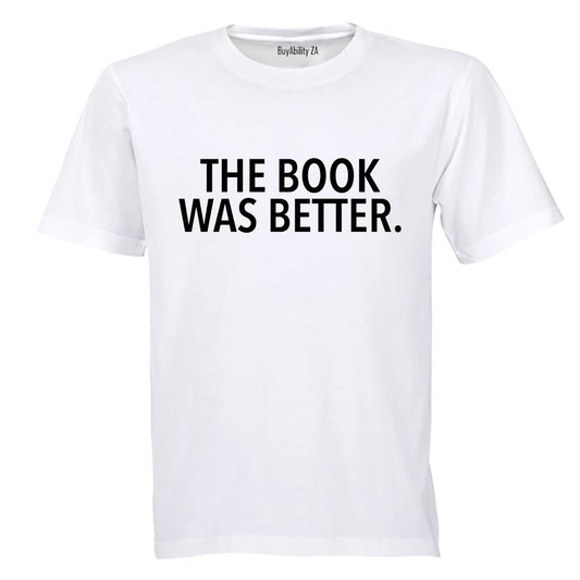 The Book Was Better - Kids T-Shirt - BuyAbility South Africa