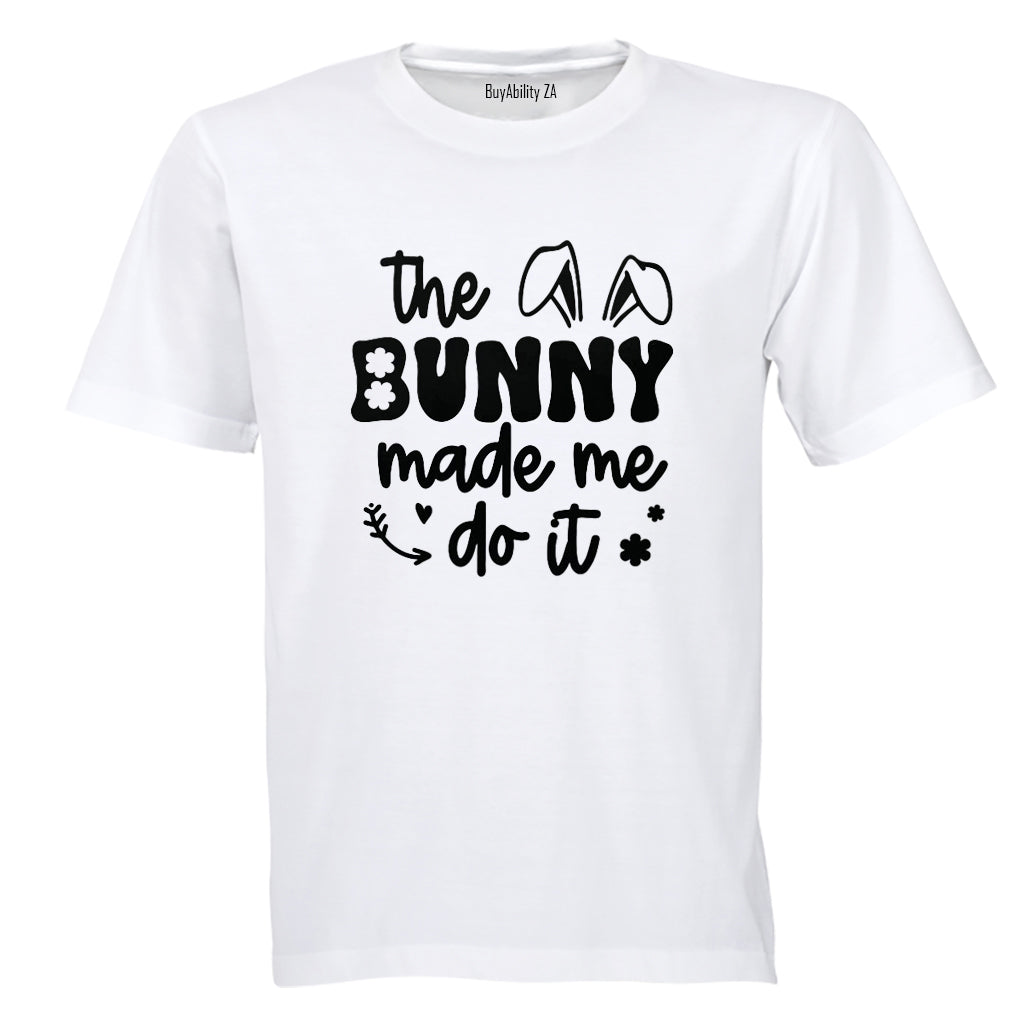 The Bunny Made Me - Easter - Kids T-Shirt