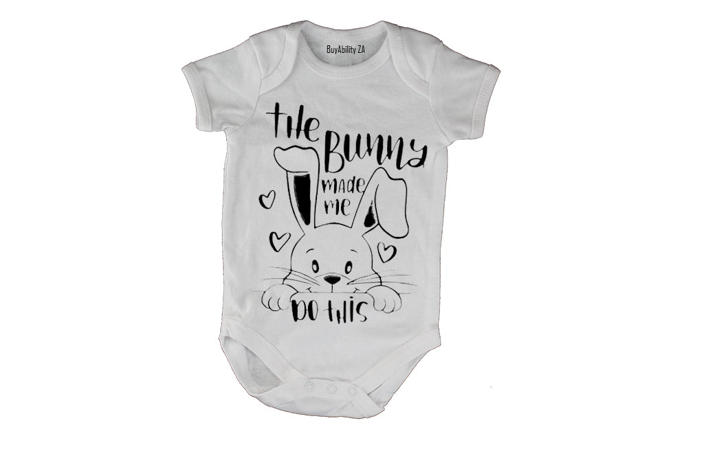 The Bunny Made Me - Easter - Baby Grow