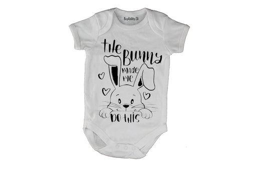 The Bunny Made Me - Easter - Baby Grow