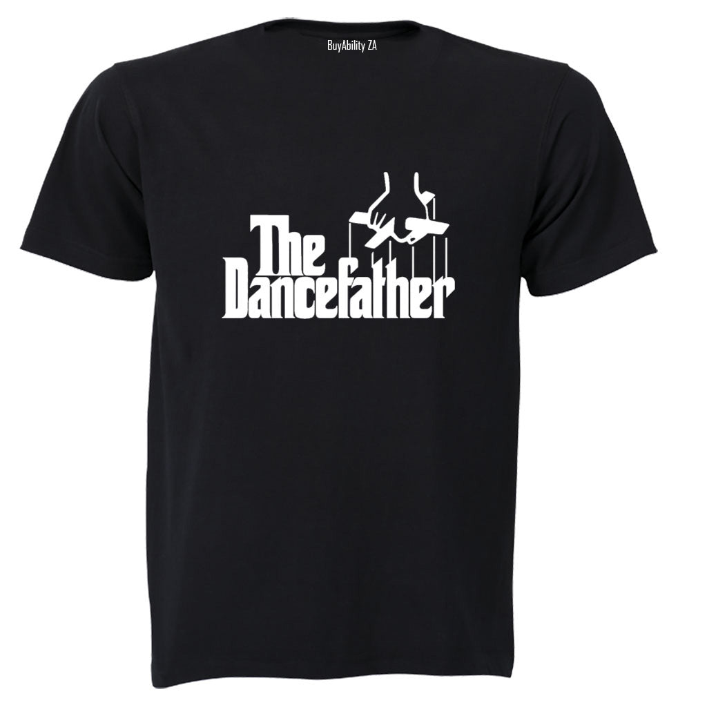 The Dance Father - Adults - T-Shirt