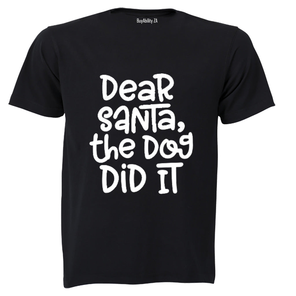 The Dog Did It - Christmas - Adults - T-Shirt