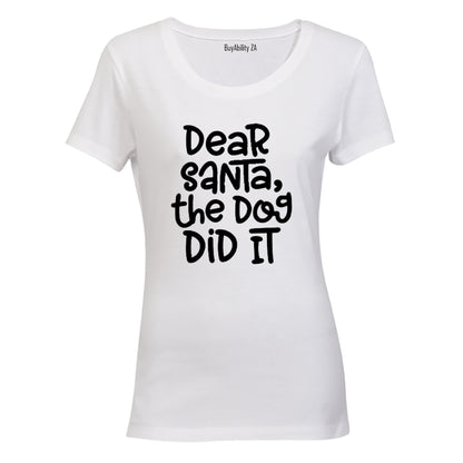 The Dog Did It - Christmas - Ladies - T-Shirt