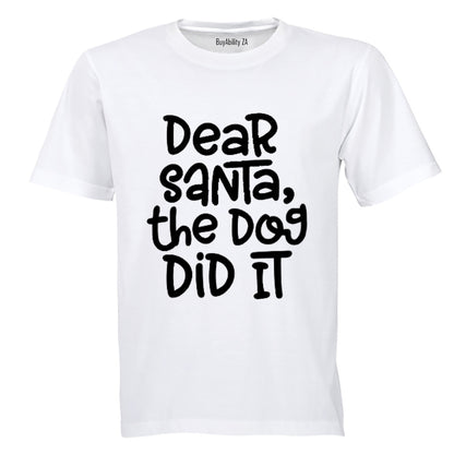 The Dog Did It - Christmas - Adults - T-Shirt