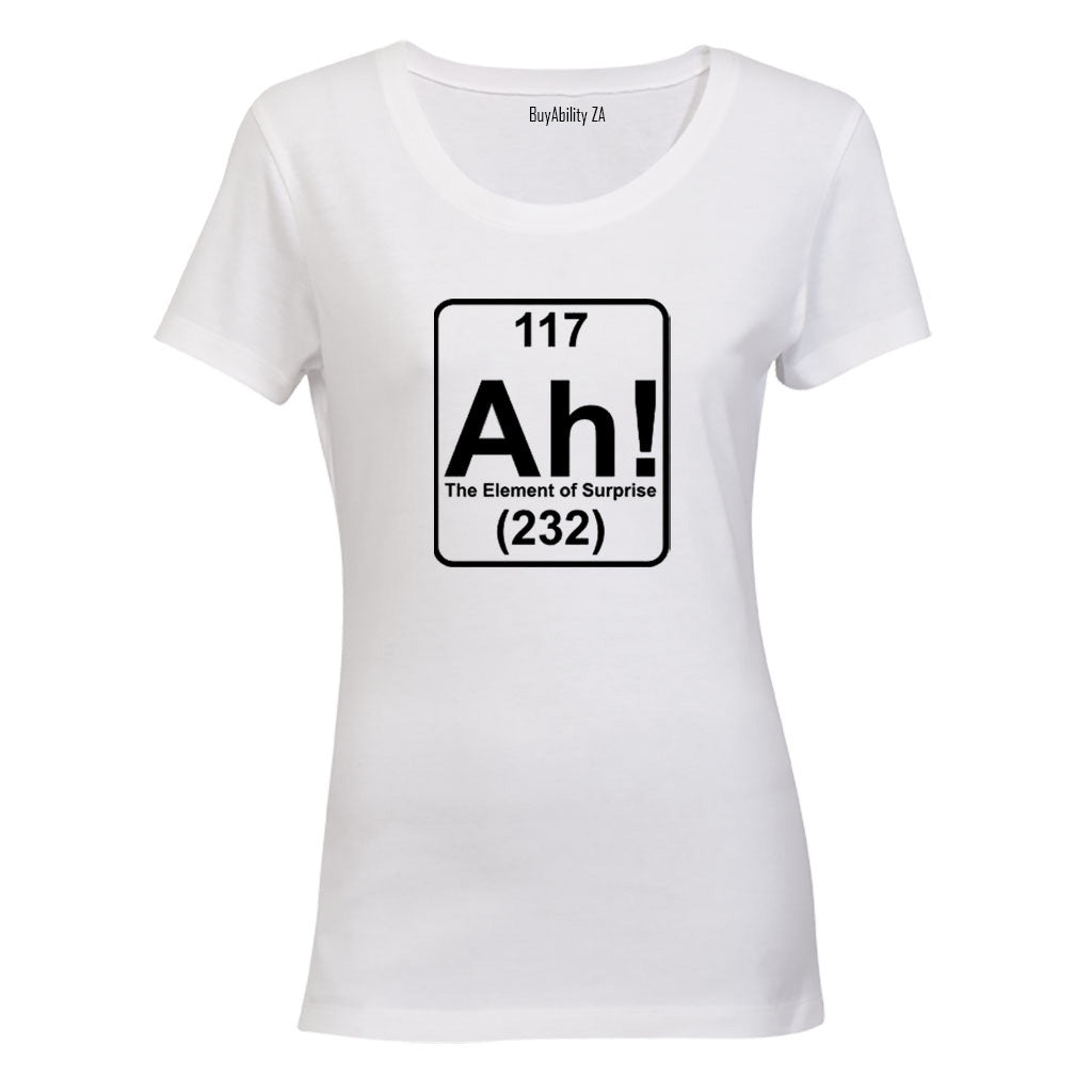 The Element of Surprise - Ladies - T-Shirt