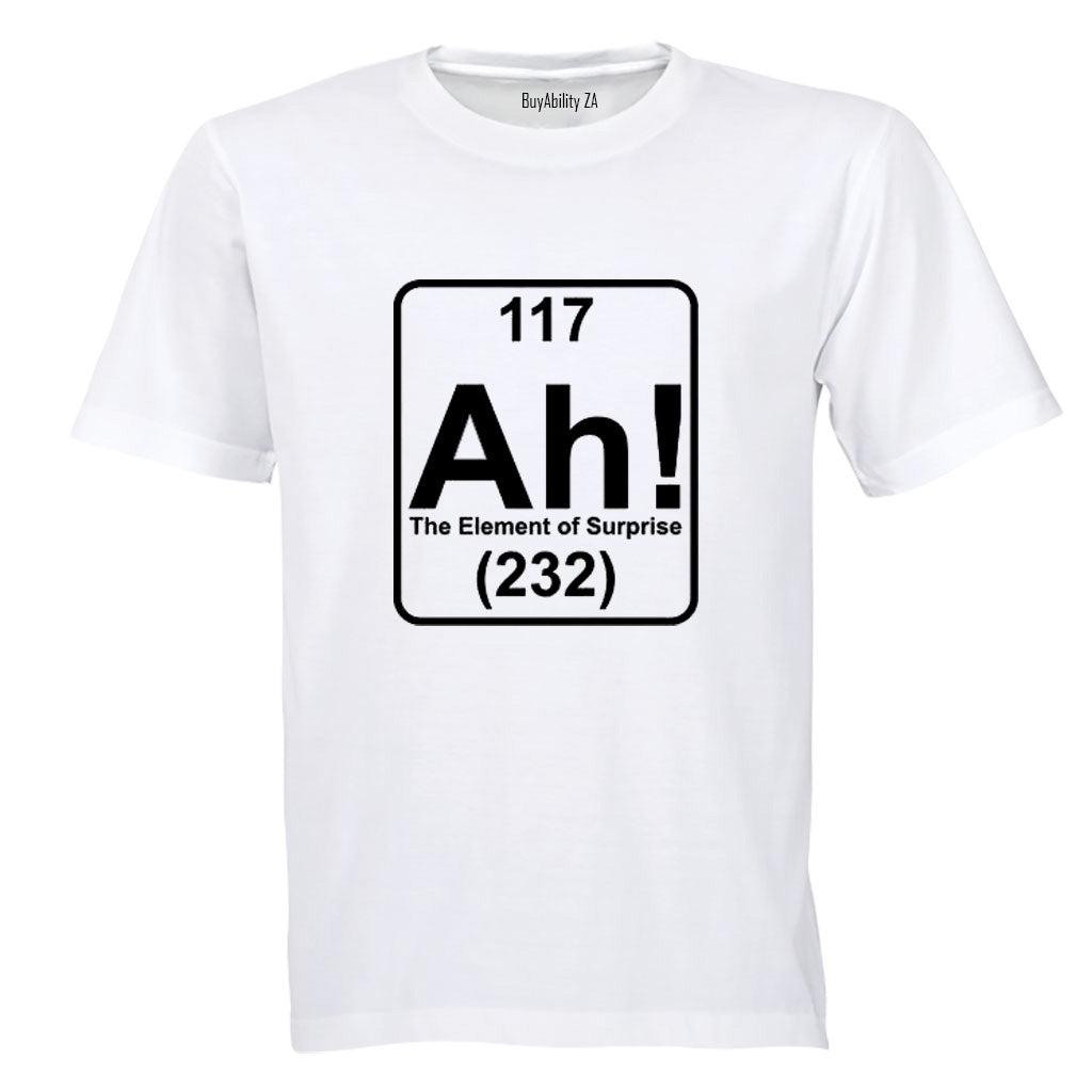 The Element of Surprise - Adults - T-Shirt - BuyAbility