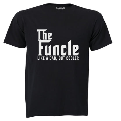The Funcle - Like A Dad - Adults - T-Shirt - BuyAbility South Africa