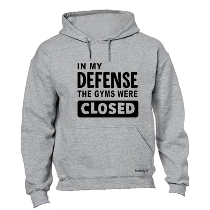 The Gyms Were Closed - Hoodie - BuyAbility South Africa