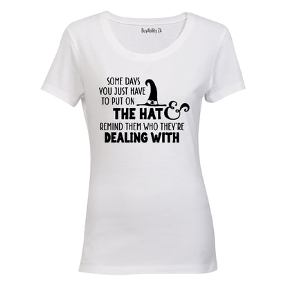 Put on The Hat & Remind Them - Halloween Inspired - Ladies - T-Shirt