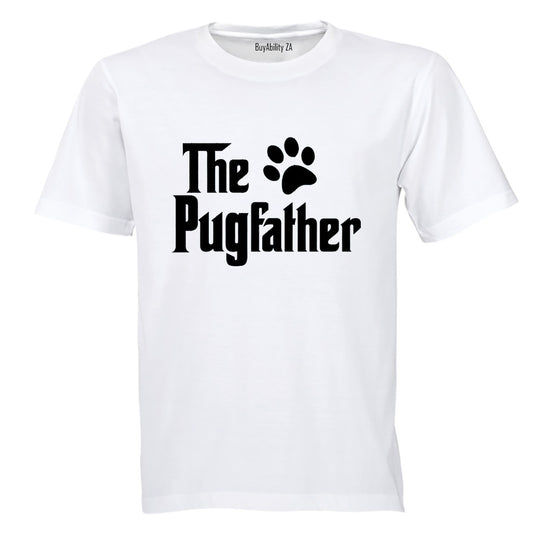 The PugFather - Adults - T-Shirt - BuyAbility