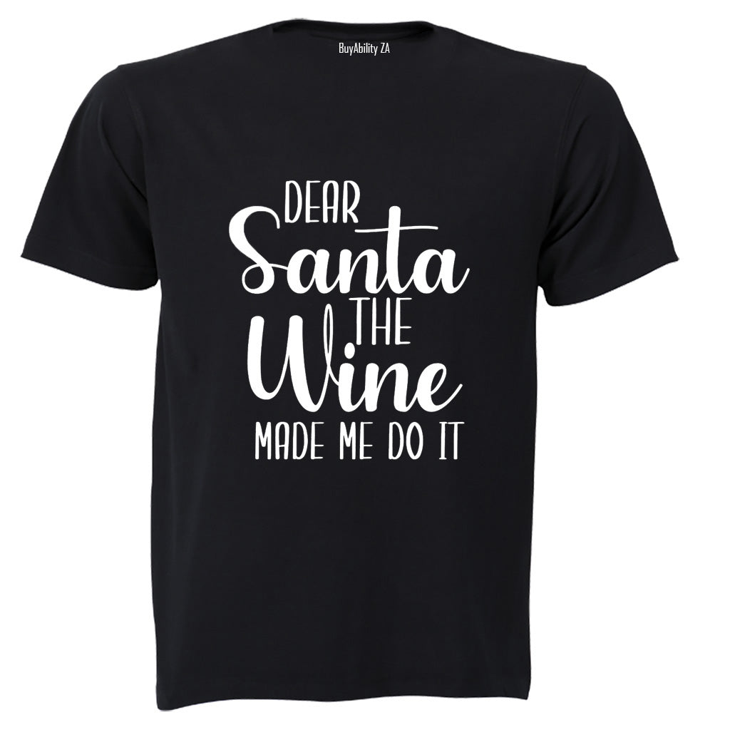 The Wine Made Me - Christmas - Adults - T-Shirt