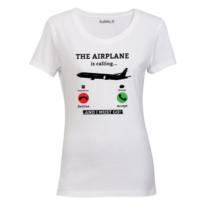The Airplane Is Calling - Ladies - T-Shirt - BuyAbility South Africa