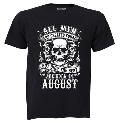 The Best Are Born in August - Adults - T-Shirt - BuyAbility South Africa