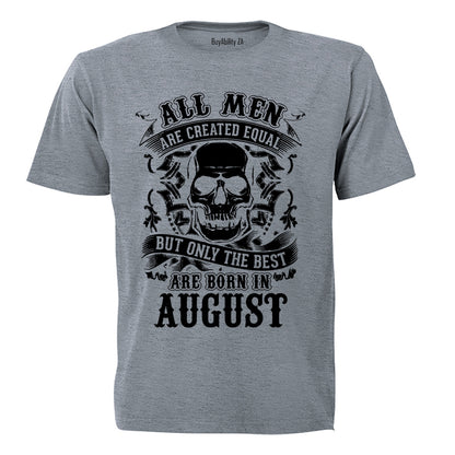 The Best Are Born in August - Adults - T-Shirt - BuyAbility South Africa