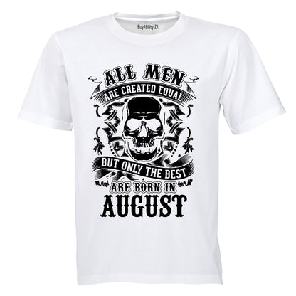 The Best Are Born in August - Adults - T-Shirt - BuyAbility South Africa