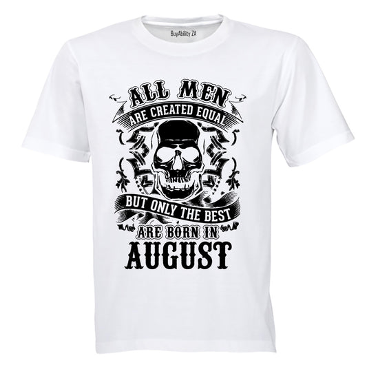 The Best Are Born in August - Adults - T-Shirt - BuyAbility South Africa