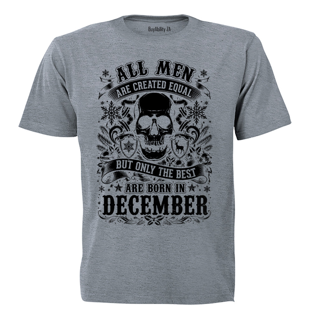 The Best Are Born in December - Adults - T-Shirt - BuyAbility South Africa