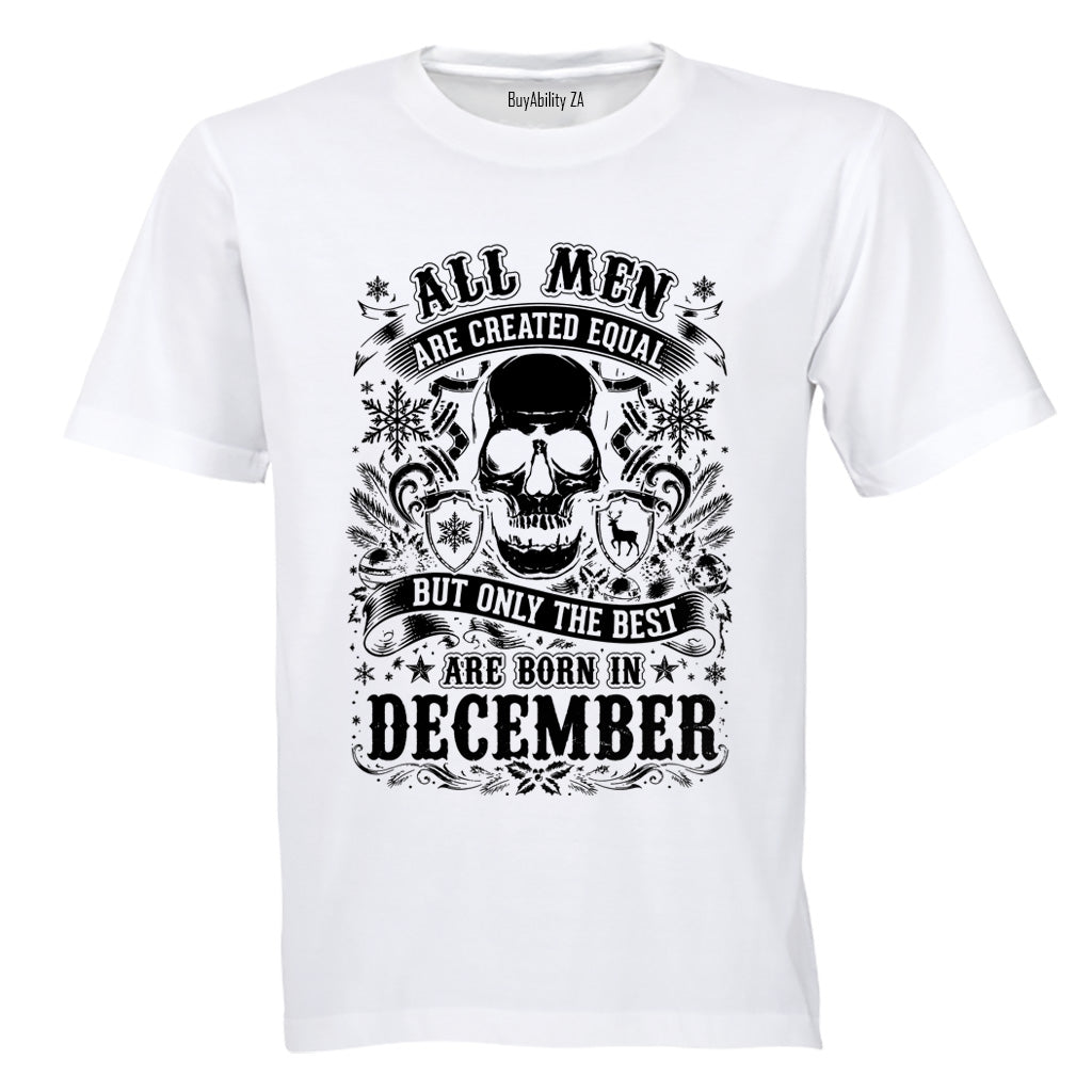 The Best Are Born in December - Adults - T-Shirt - BuyAbility South Africa