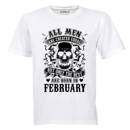 The Best Are Born in February - Adults - T-Shirt - BuyAbility South Africa