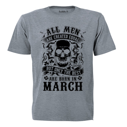 The Best Are Born in March - Adults - T-Shirt - BuyAbility South Africa