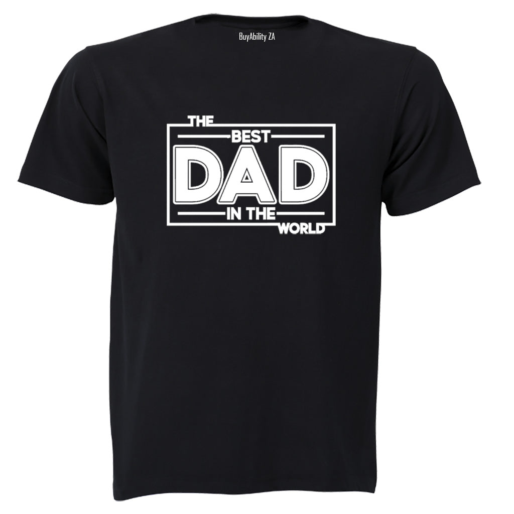 The Best Dad in the World - Adults - T-Shirt - BuyAbility South Africa