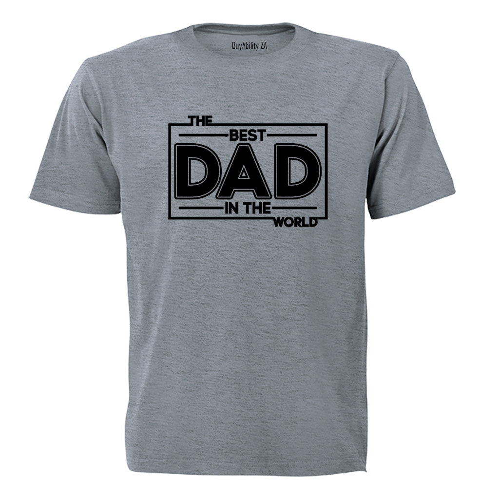 The Best Dad in the World - Adults - T-Shirt - BuyAbility South Africa
