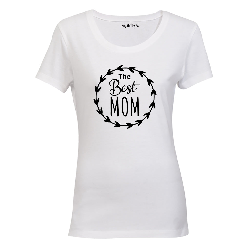 The Best Mom - Wreath - Ladies - T-Shirt