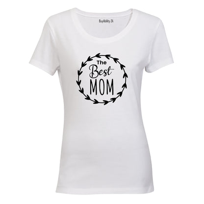 The Best Mom - Wreath - Ladies - T-Shirt