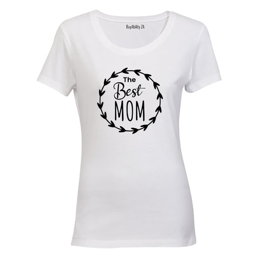 The Best Mom - Wreath - Ladies - T-Shirt