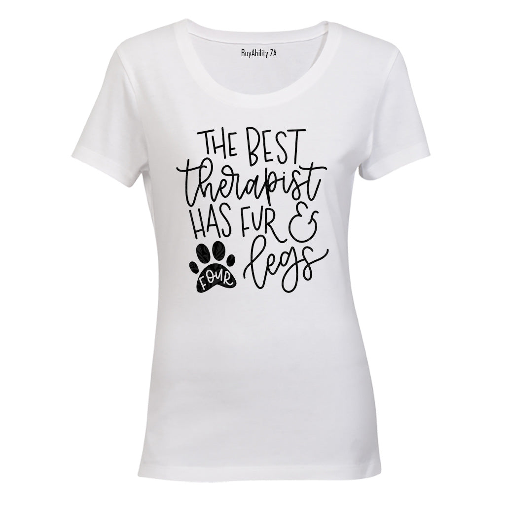 The Best Therapist Has Fur - Ladies - T-Shirt