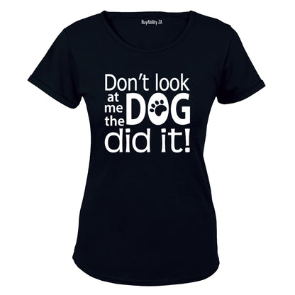 The Dog Did It - Ladies - T-Shirt