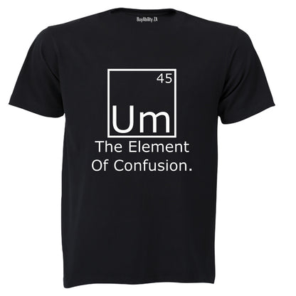 The Element of Confusion - Adults - T-Shirt - BuyAbility