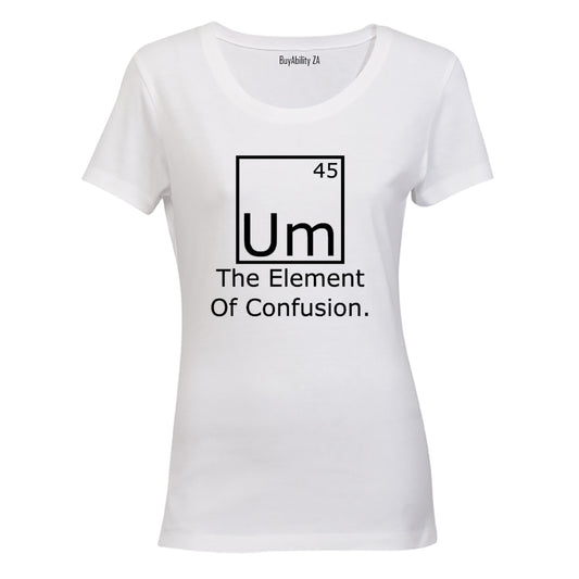 The Element of Confusion - Ladies - T-Shirt - BuyAbility