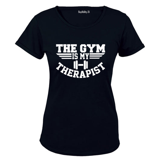 The Gym is my Therapist - Ladies - T-Shirt