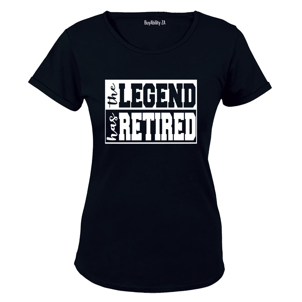 The Legend Has Retired - Ladies - T-Shirt