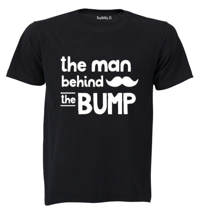 The Man Behind the Bump! - Adults - T-Shirt