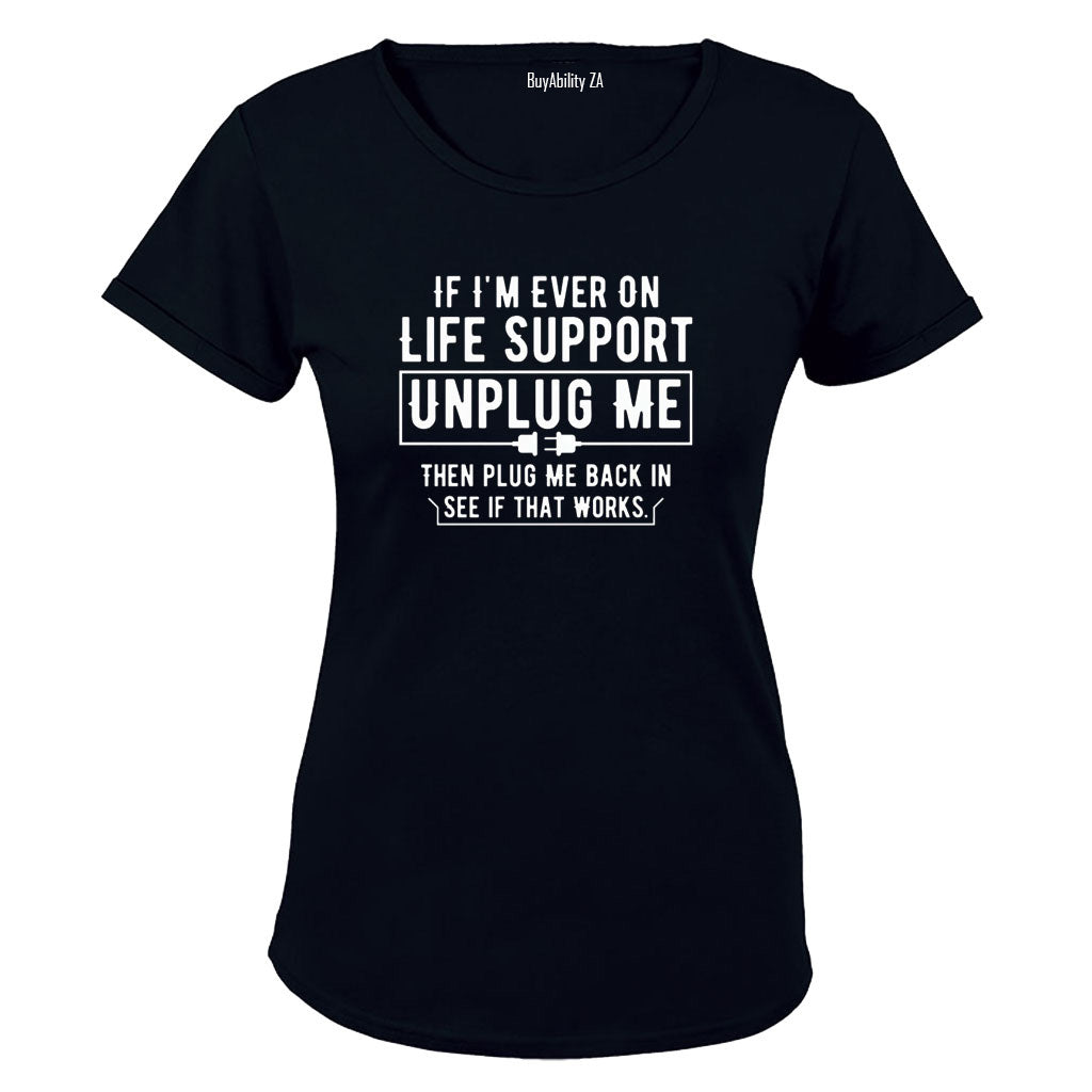 Then Plug Me Back In - Ladies - T-Shirt - BuyAbility South Africa