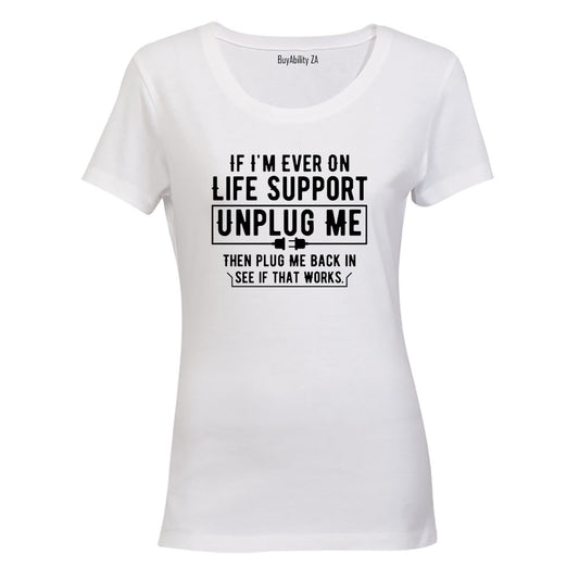 Then Plug Me Back In - Ladies - T-Shirt - BuyAbility South Africa